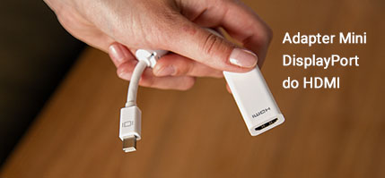 Adapter Mini DisplayPort do HDMI Adapter Mini DisplayPort do HDMI